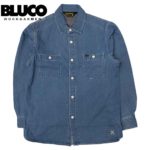 BLUCO ブルコ DENIM WORK SHIRT デニム ワークシャツ 1122 BLUE ブルー リブラセレクトストア libra select store libra-ss LBR 浜松