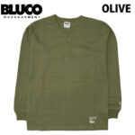 BLUCO ブルコ HENRY NECK THERMAL SHIRT ヘンリーネック サーマルシャツ 155-12-020 リブラセレクトストア libra select store libra-ss LBR 浜松