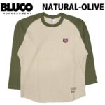 BLUCO ブルコ RAGLAN THERMAL SHIRT -Champ- ラグランスリーブ サーマルシャツ 155-12-022 リブラセレクトストア libra select store libra-ss LBR 浜松