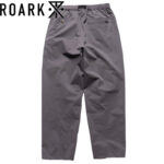 ROARK ロアーク TRAVELPANT RESISTANT TWILL - RELAX トラベル パンツ リラックス GREY RPJ1153-GRY リブラセレクトストア libra select store libra-ss LBR 浜松