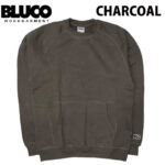 BLUCO ブルコ HEAVY PILE SWEATSHIRT スウェット シャツ 155-13-026 リブラセレクトストア libra select store libra-ss LBR 浜松