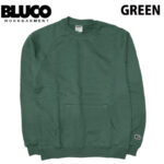 BLUCO ブルコ HEAVY PILE SWEATSHIRT スウェット シャツ 155-13-026 リブラセレクトストア libra select store libra-ss LBR 浜松
