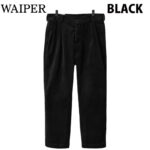WAIPER.inc ワイパー 再現品 フランス軍 1950～60年代 M-52 ツータック コーデュロイ トラウザー テーパードシルエット WP128 リブラセレクトストア libra select store libra-ss LBR 浜松