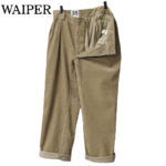 WAIPER.inc ワイパー 再現品 フランス軍 1950～60年代 M-52 ツータック コーデュロイ トラウザー ストレートシルエット WP129 リブラセレクトストア libra select store libra-ss LBR 浜松