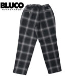 BLUCO ブルコ OMBRE CHECK WARM EASY PANTS オンブレーチェック 防寒パンツ 157-41-044 リブラセレクトストア libra select store libra-ss LBR 浜松