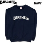 BIRD WELL バードウェル WORDMARK SWEATSHIRT スウェット トレーナー BW-SW-225-JP リブラセレクトストア libra select store libra-ss LBR 浜松