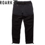 ROARK ロアーク GEN3 FLEECE PANT 2.0 - NARROW パンツ フリース BLACK RPJ1170-BLK リブラセレクトストア libra select store libra-ss LBR 浜松