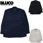 BLUCO ブルコ スタンダードワークシャツ L/S Solid 161-11-109 リブラセレクトストア libra select store libra-ss LBR 浜松